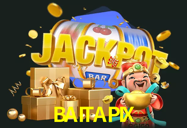 BAITAPIX bet
